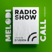 DVision Presents Melodicall Session @ Polish Radio London 01.03.2024
