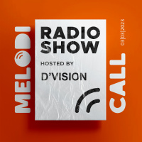DVision Presents Melodicall Session @ Polish Radio London 03.03.2023