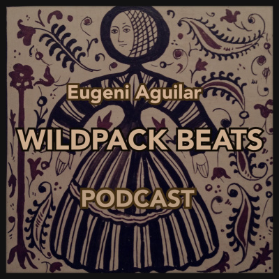 Eugeni Aguilar Presents Wildpack Beats