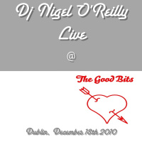 Live @ The Good Bits, Dublin