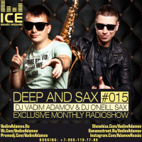 DJ Vadim Adamov  ONeill – DEEP and SAX #15