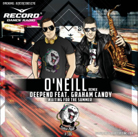 Deepend feat. Graham Candy - Waiting For The Summer (ONeill Remix) [Record Dance Radio]