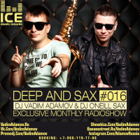 DJ Vadim Adamov  ONeill - DEEP and SAX #16