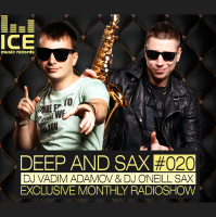 DJ Vadim Adamov  ONeill - DEEP and SAX #20