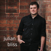 Signum Classics Podcast 07 | Julian Bliss