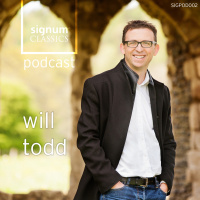 Signum Classics Podcast 02 | Will Todd