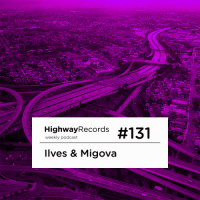 Highway Podcast #131 — Ilves  Migova