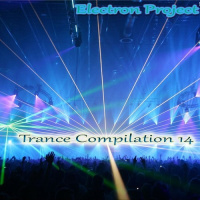 Electron Project - Trance Compilation 14 [PDJ FM]