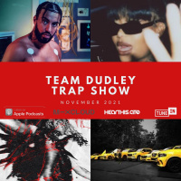 Team Dudley Trap Show - Nov 2021 - Summer Walker, French Montana, Lancey Foux, DaBaby, Key Glock