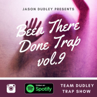 Been There, Done Trap - Vol.9