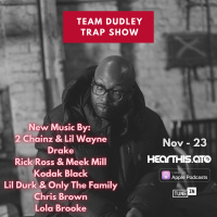 Team Dudley Trap Show - Nov 2023 - 2 Chains amp Lil Wayne, Drake, Rick Ross amp Meek Mill, Kodak Black, Lil Durk + More