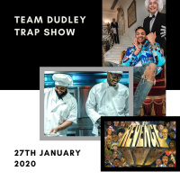 Team Dudley Trap Show - 27th January 2020 - New 2 Chainz, Future, Drake, Stunna 4 Vegas, Dreamville