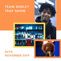 Team Dudley Trap Show - 06th November 2019 - New Krept amp Konan, Quality Control, 21 Savage, Shek Wes