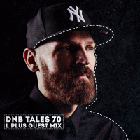 DNB TALES #070 L PLUS GUEST MIX