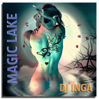 DJ INGA - MAGIC LAKE ♦ chill/lounge/trap