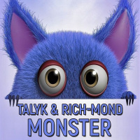 Talyk  Rich-Mond - Monster (Extended Mix)