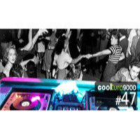 Cooltura9000 #47 10-12-13