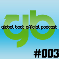 Dj Mandys - Global Beat Official Podcast 003