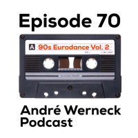 Episode 70 - 90s Eurodance Vol. 2