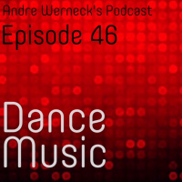 Episode 46 - Dance Music