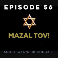 Episode 56 - Mazal Tov! (Weddings  Bar Mitzvah Songs) 