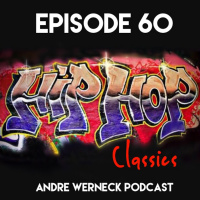 Episode 60 - Hip Hop Classics