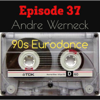 Episode 37 - 90s Eurodance