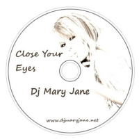 DJ Mary Jane - Close Your Eyes (Vocal Trance Mix 2013)