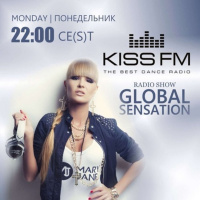 GLOBAL SENSATION | KISS FM UKRAINE