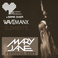 Nick Double amp X!ll!X Ft. Nathan Brumley, Wavemanx - Game Over (DJ Mary Jane Festival Edit)