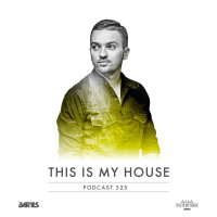 Bartes pres. This Is My House 325