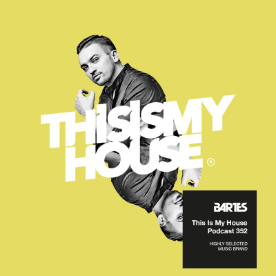 Bartes / This Is My House