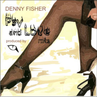 Denny Fisher - The Psy and Love Mix