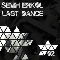 Semih Erkol - Last Dance 02