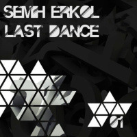 Semih Erkol - Last Dance 01
