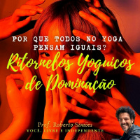 Ritornelo do Yoga Ariano| Puro: O Eterno Retorno do Mito da Elite Yoguica