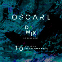 WEEK10_2019_Oscar L Presents - DMix Radioshow - Guest DJ - Alan Nieves (US)