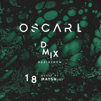 WEEK18_2019_Oscar L Presents - DMix Radioshow - Guest DJ - Maysa (US)