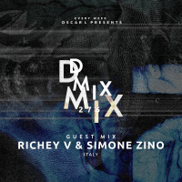 Richey V  Simone Zino - Oscar L Presents - DMiX Radio Show 276