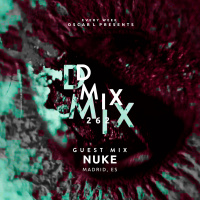 262_Oscar L Presents - DMix Radioshow - Guest DJ - Nuke