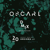 WEEK20_2020_Oscar L Presents - DMix Radioshow - Guest DJ - Angioma (ES)