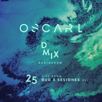 WEEK25_2019_Oscar L Presents - DMix Radioshow - Live from Bud X Sessions, Lima (PE)