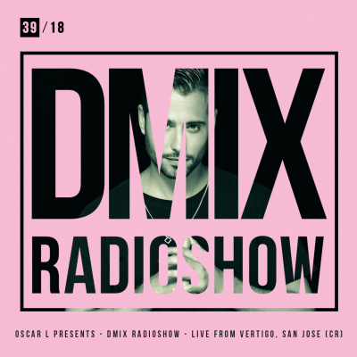 Oscar L Presents :: Dmix Radioshow