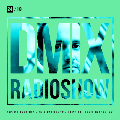 Oscar L Presents :: Dmix Radioshow