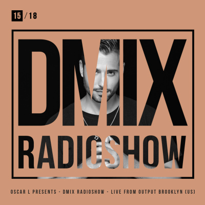 Oscar L Presents :: Dmix Radioshow