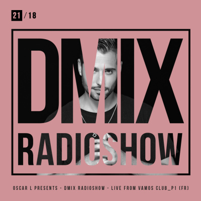 Oscar L Presents :: Dmix Radioshow