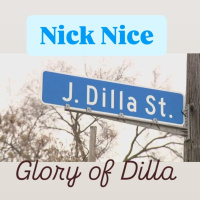 Episode 19: Nick Nice - Glory of Dilla