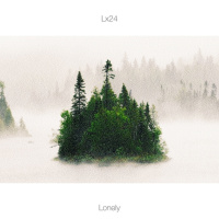 Lx24 - Lonely (Anton Chester Remix)