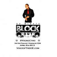 60 Minute Block Out 15 with Young C