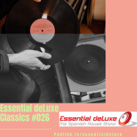 Essential deLuxe Classics 026 - Episodio exclusivo para mecenas